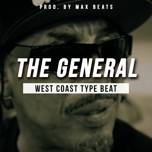 *SOLD* West Coast Type Beat - The General