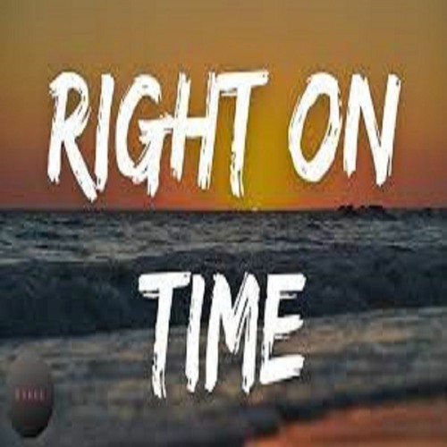 Right On Time (FLUTO Bootleg)