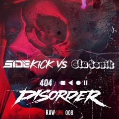 Sidekick & Glusonik - Disorder