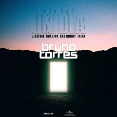 J. Balvin, Dua Lipa, Bad Bunny, Tainy - UN DIA (ONE DAY) (Bruno Torres Remix)