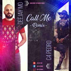 C4 Pedro - Call Me - (Remix Kizomba 2021 FREE DOWNLOAD) Deejay Mo