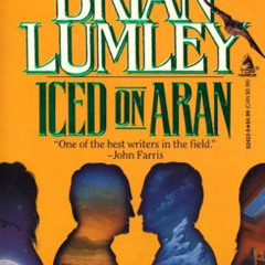READ KINDLE 📙 Iced On Aran (New Adventures in H.P. Lovecraft's Dreamlands, Vol 4) by