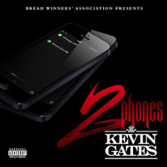 Kevin Gates - 2 Phones [Instrumental]