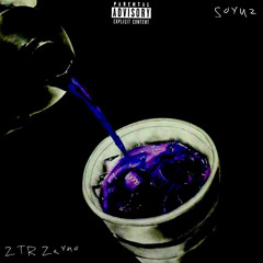 Soyuz. & ZTR Zayno - Sippin'.