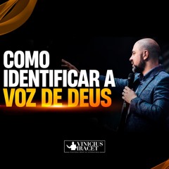 Aprenda A Reconhecer A Voz De Deus Com Profeta Vinicius Iracet