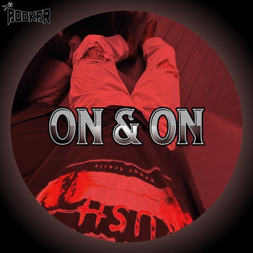 ON & ON - BOOKER [FREE DL]
