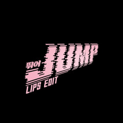 JUMP (LIPS EDIT)