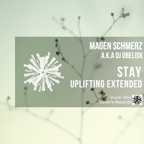Stay (Uplifting Extended)