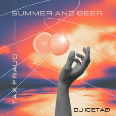 DJ ICETAB - Summer & Beer Minimix