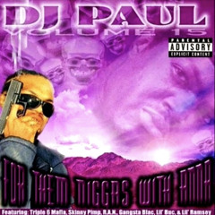 DJ Paul Feat. Lord Infamous & Lil Buc - Pimpin’ Ass Nigga (1994) (REMASTERED)