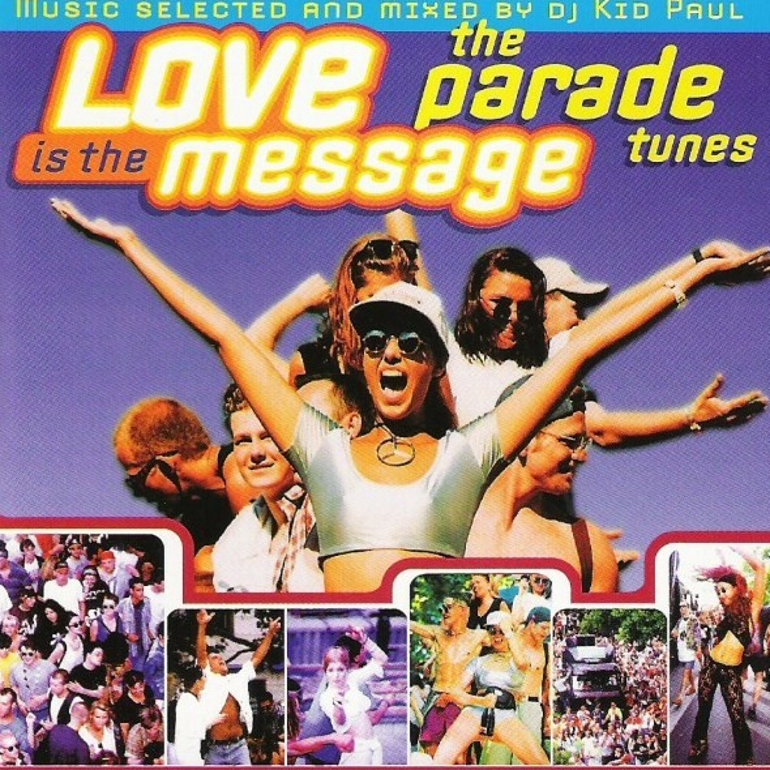 Stream 694 - Love Is The Message - The Parade Tunes mixed by DJ