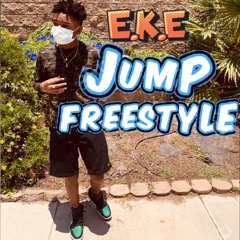 Jump freestyle (prod. 03 stizzy) {IG@ EKE.thename}