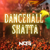 DANCEHALL SHATTA