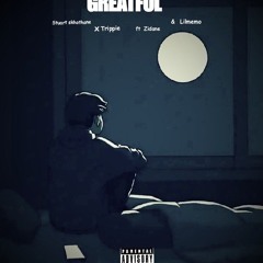 GREATFUL x Trippie ft Zidane & Lilmemo