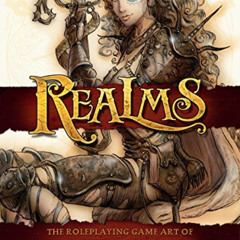 download KINDLE 📪 Realms: The Roleplaying Art of Tony DiTerlizzi by  Tony DiTerlizzi