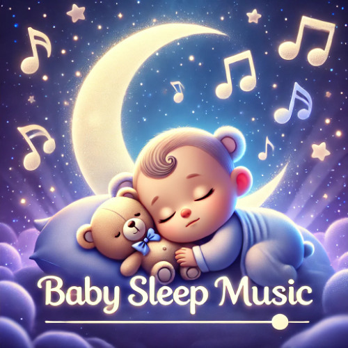 💤 Gentle Baby Sleep Music – Soothing Lullabies for Deep Sleep & Relaxation