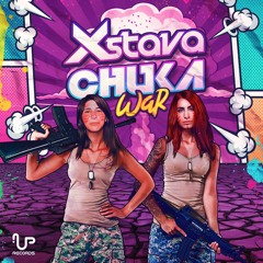 Chuka & Xstava - War