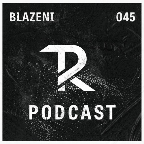 Blazeni: Podcast Set 045