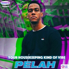 Stay Home Mixtape by Pelah - April 2020