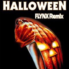 Halloween Theme (FLYNX Remix)