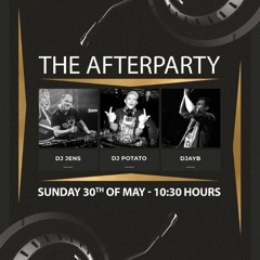 Potato's Sunday Afterparty With DJ Jens & DJAYB 30 - 05 - 2021