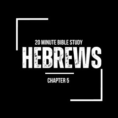 20 Minute Bible Study Ep 91