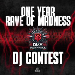 Rave Of Madness DJ Contest // mixed by Dr.Y