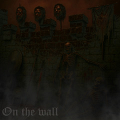 On the Wall