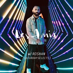 Les Amis I Momentum w/ Roshan