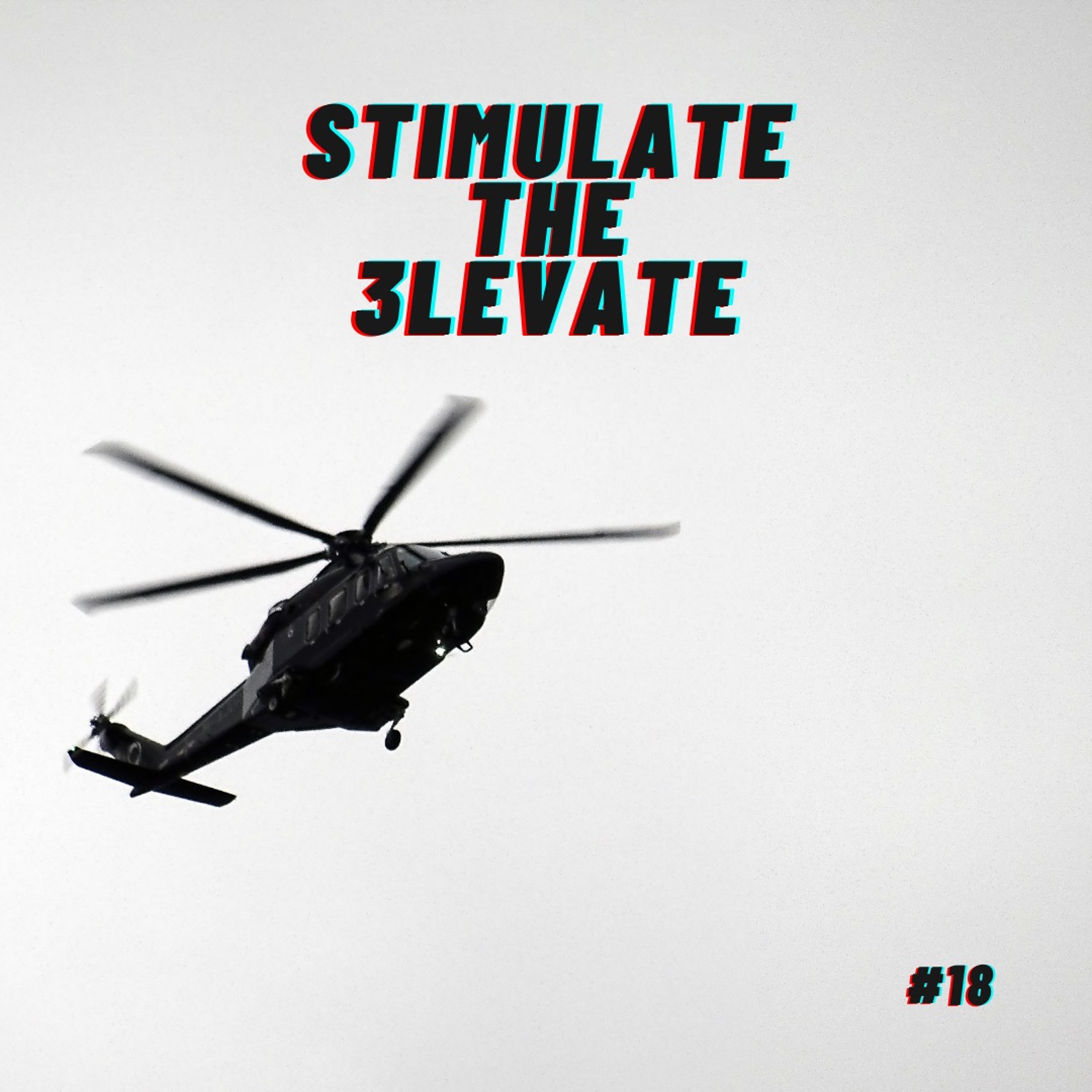 Stimulate the 3Levate #18 episode artwork