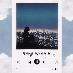 Rewind x Julia Alexa - Hung up on u