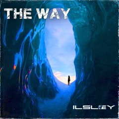 THE WAY (FREE DL)