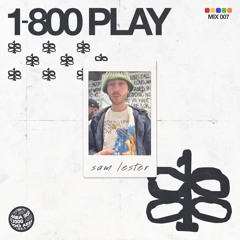 1800 Play: Sam Lester - 9 October 2024