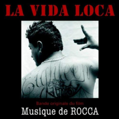 La Vida Loca (Bande Originale Du Film: Musique de Rocca) [feat. Yuri Buenaventura]