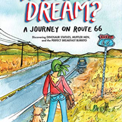 Access EPUB 📬 The American Dream?: A Journey on Route 66 Discovering Dinosaur Statue