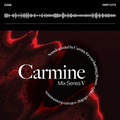 Carmine - Mix Series V