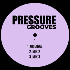 Pressure Grooves