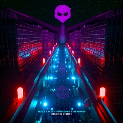 Space Laces - Dungeons and Dragons (Oskier Remix) 〈Free Download〉