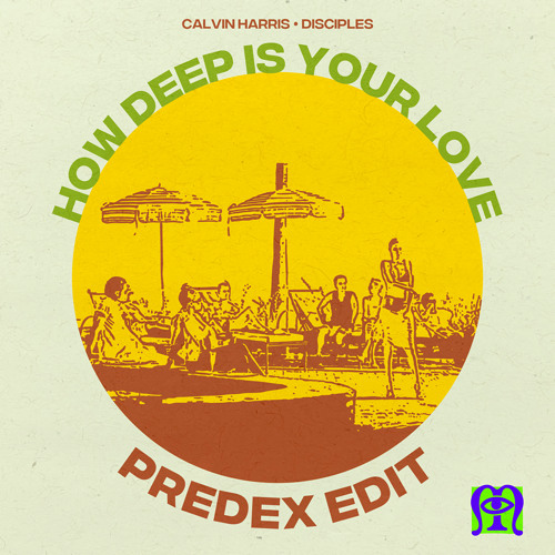 [FREE DOWNLOAD] Calvin Harris, Disciples - How Deep Is Your Love (Predex Edit) [Marginalia Edits 008] by Marginalia cover