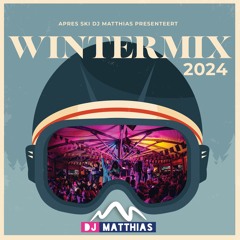Wintermix 2024 | Aprés Ski, Nederlandstalig & Dance