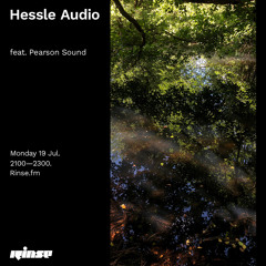 Hessle Audio feat. Pearson Sound - 19 July 2021