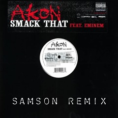 Akon - Smack That (Samson remix)