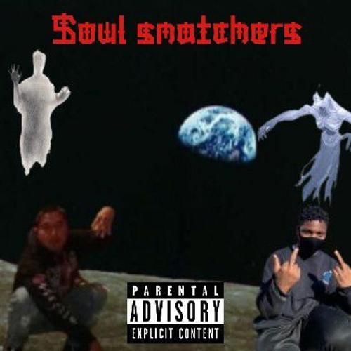 Soul snatchers- Rakoon X OTB Badvibese