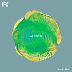RRFM • Asphalt DJ • 01-09-2022