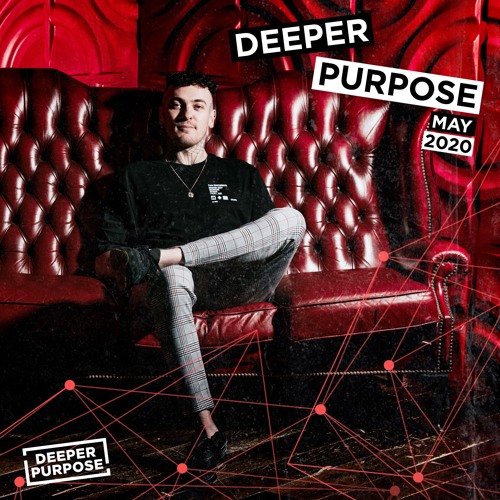 Deeper Purpose May 2020