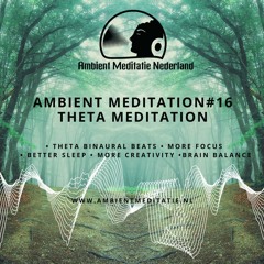 Ambient Meditation #16 - Theta meditation