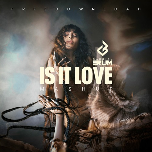 [FREE DOWNLOAD] Loreen, Lapetina  - Is it Love (Gabriel Brum Mashup)