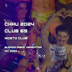 Nico Monjes - Chau 2024 @ Club 69 | Niceto Club