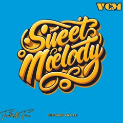 Sweet Melody - FAITH&FIRE (H1S NAM3 and Ari)