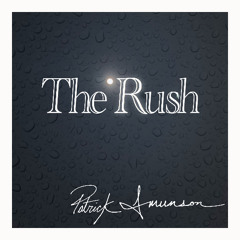 The Rush
